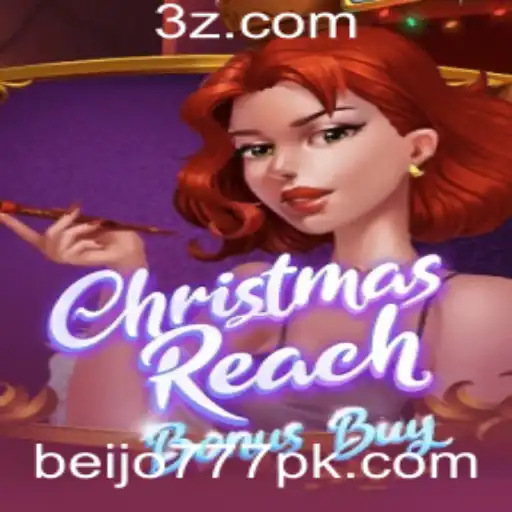 Descubra o Excitante Mundo de ChristmasReachBonusBuy: Regras e Estratégias